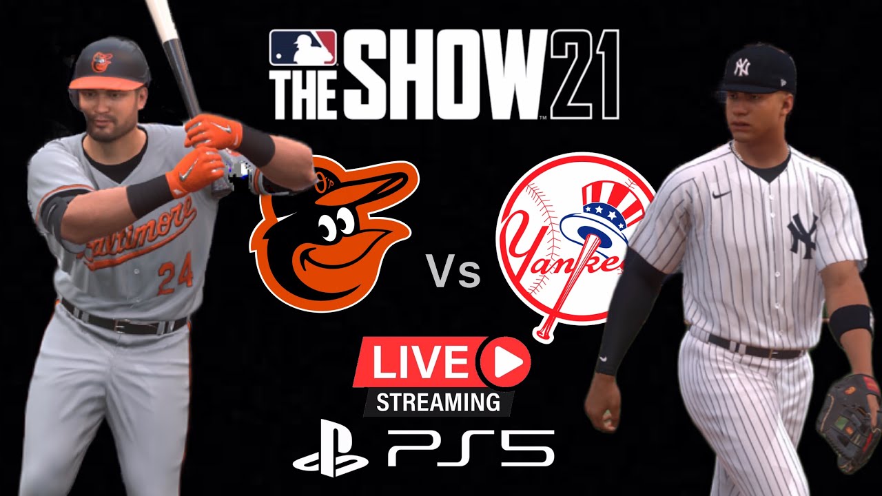 MLB The Show 21: Orioles vs. Yankees
