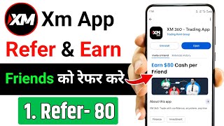 Xm Refer a friend | Refer & Earn XM Trading App New Update 2026 screenshot 3