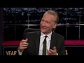 Bill Maher and the South #3