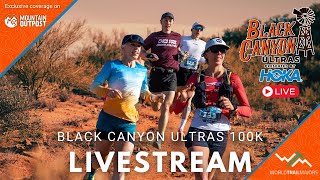 2024 Black Canyon 100K Live Presented By Hoka