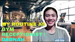 MY ROUTINE AS GYM RECEPTIONIST | DARNAH