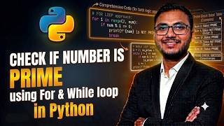 20. Enter a number & check if it is a prime number using For & While Loop #nitinsir #sdi