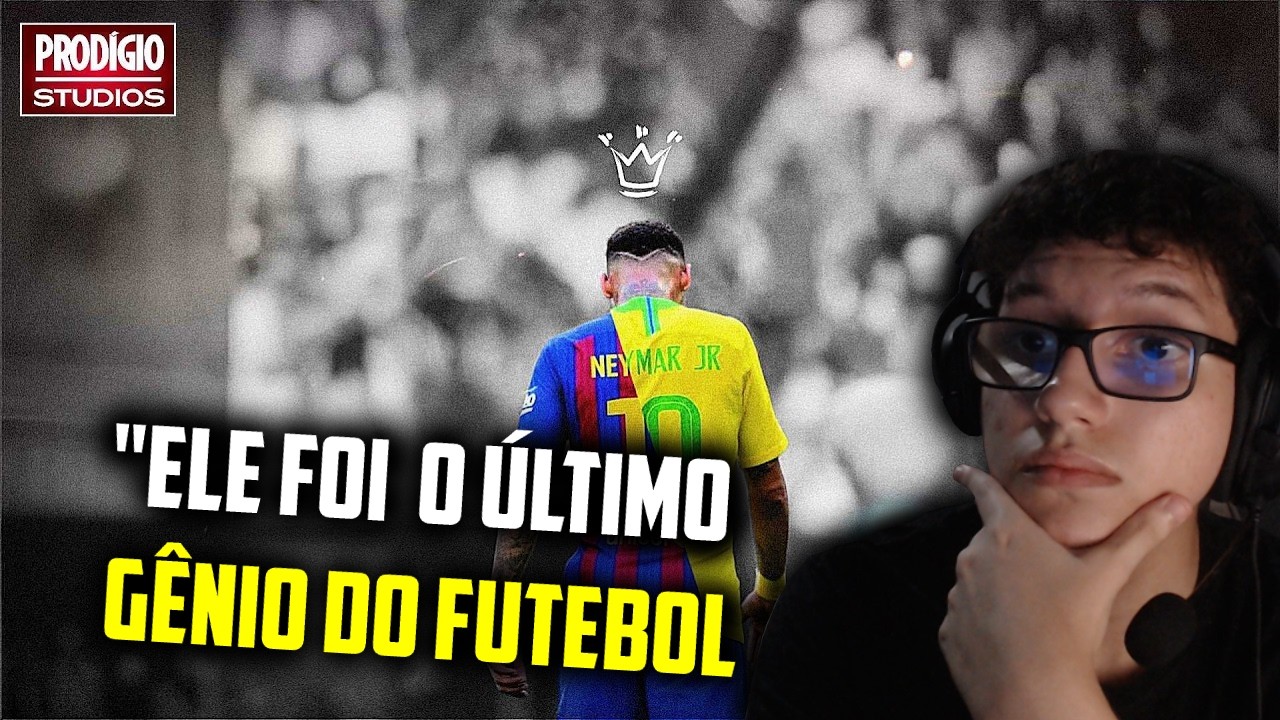 NEYMAR JR - O ÚLTIMO GÊNIO BRASILEIRO | REACT MENINO PRODÍGIO
