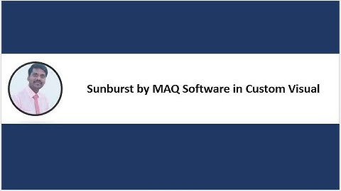 Power BI | Sunburst by MAQ Software in Custom Visual