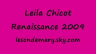 Leila Chicot - Renaissance 2009 chords
