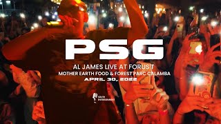 Al James - PSG (Live Performance) @Forus't - Mother Earth Food & Forest Parc Calamba #PSG #live