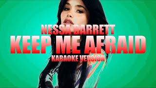 keep me afraid - Nessa Barrett (Instrumental Karaoke) [KARAOK&J]