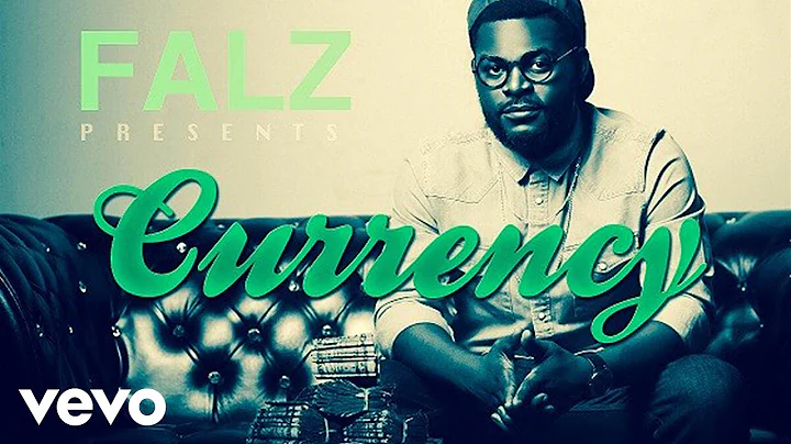 Falz - Currency