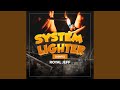 System Lighter 
