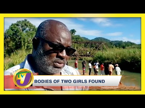Bodies of 2 Girls Found | TVJ News