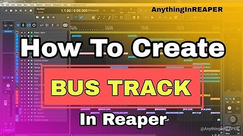 Reaper Tutorial - Make Bus Tracks | Easy Tricks | Reaper Tutorial Hindi | @AnythingInREAPER
