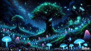 Download Lagu Neo Goa Trance Vol.38 - mixed by Ashipu MP3