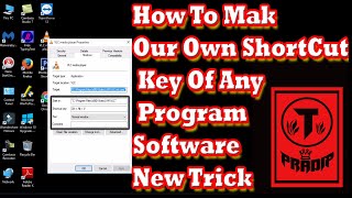 How to make Our own shortcut key of any program new trick Technical Pradip