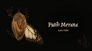 Nadin Amizah - Putih Merana (Official Lyric Video)