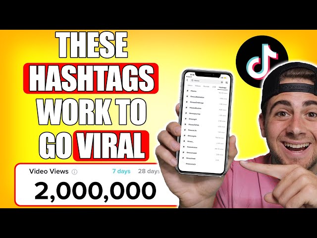 The BEST Hashtags To Use on TikTok to GO VIRAL FAST in 2024 (new update) class=