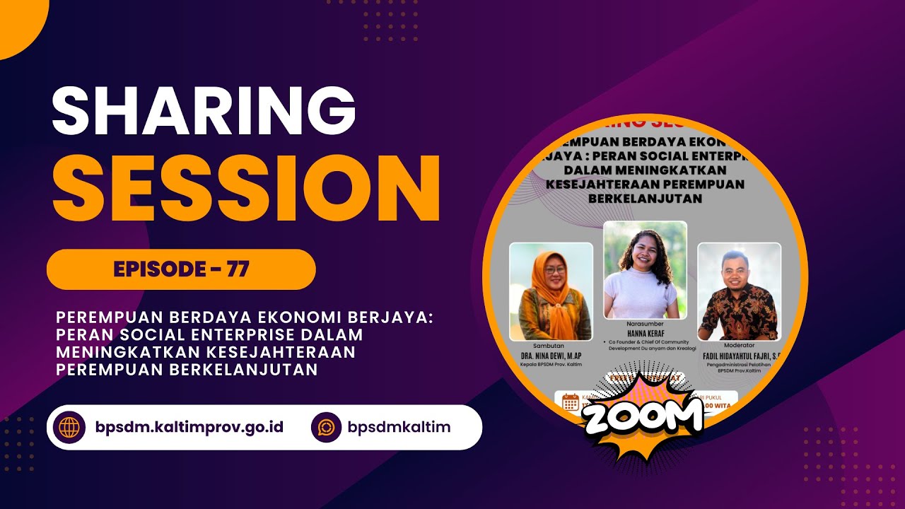 Sharing Session Eps. 77 - Perempuan Berdaya Ekonomi Berjaya