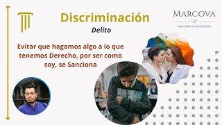 What is the Crime of Discrimination? / Insults / Offenses / Belittling Me / Singled Me Out