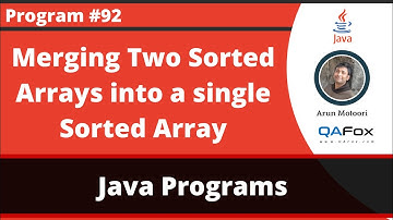 Java program to merge two different sorted arrays into a third sorted array