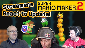 Super Mario Maker 2 Twitch Streamers React to NEW VER. 2.0 Update!