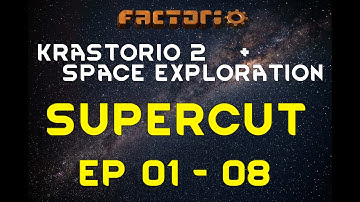 KRASTORIO 2 + SPACE EXPLORATION - Supercut Ep 01 Factorio Gameplay