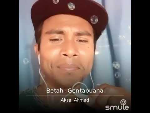 Lagu FTV Gentabuana yang Identik dengan Nada Asmaya dan Temmy Rahadi - Betah! Cover by Aksa Ahmad