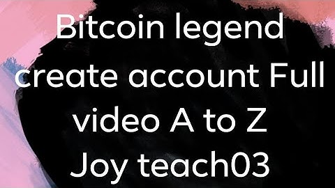 $BITCOIN LEGEND Create Account A to Z Earnings progect crypto currency 💲🤑CODE:11qy0xiuqzl