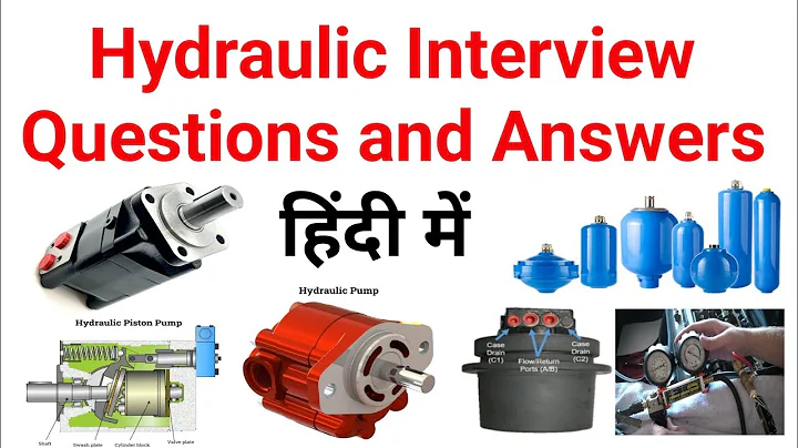 Hydraulic interview questions and answers, hydraulic interview questions and answers