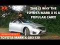 THIS IS WHY THE TOYOTA MARK X IS A POPULAR CAR !! Review of the 2015 MARK X GRX130 #markx