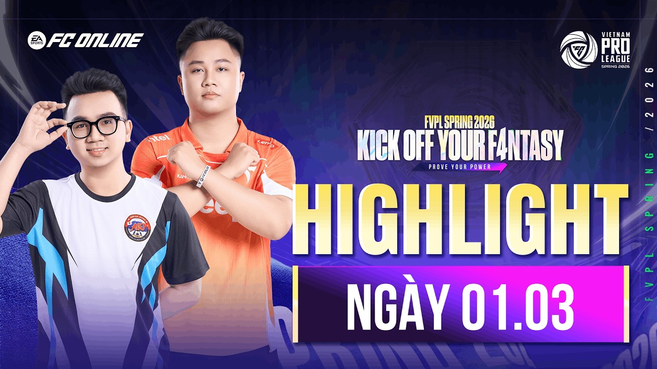 NHỮNG ANH LỚN TIẾP ĐÀ THĂNG HOA | HIGHLIGHT 01.03 | FVPL SPRING 2026 - SWISS STAGE