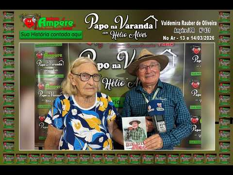 PAPO NA VARANDA = 431 VALDEMIRA RAUBER DE OLIVEIRA - AMPÉRE/PR