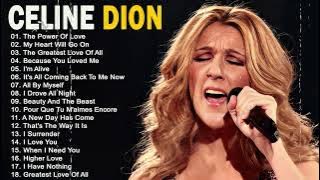 Celine Dion Greatest Hits 2023 - Best Songs Of All Time