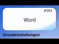 Word #001 Grundeinstellungen [deutsch]