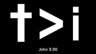 Sunday February 7 2021 - He Must Increase, I Must Decrease John 3:30
