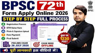 BPSC 72th Form Apply Online 2026 | Step by Step Full Process + Last Date | BPSC 72 Notification
