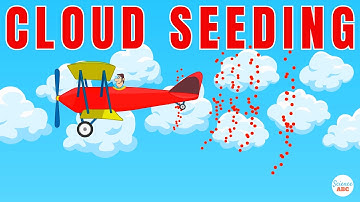 Cloud Seeding Explained in Simple Words