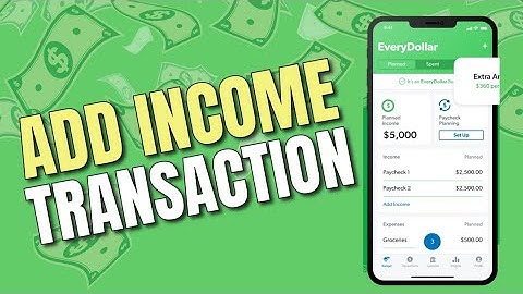 How to Add Income Transaction on EveryDollar App 2025?