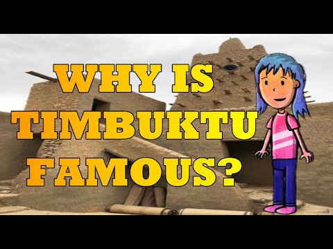Video: Hvad er Timbuktu berømt for?