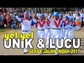 Yel yel Unik dan Lucu | GERAK JALAN INDAH | KTT 2017