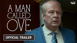 A Man Called Ove |  Trailer | Drama