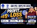 Profit and Loss - 2(Basics) | SBI &amp; IBPS PO | #IBPSPO #IBPS #SBIPO #rrbpo #maths #profitandloss