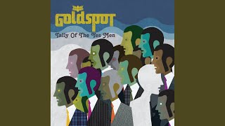 Video thumbnail of "Goldspot - Friday"