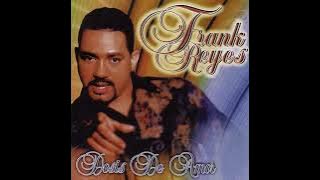 Las 5 Mejores Bachata De Frank Reyes Vol.1