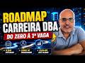 RoadMap para carreira DBA, módulo 1.