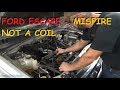 Ford Escape - Misfire