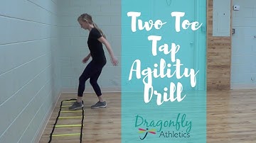 Two Toe Tap Agility Drill - Dragonfly Athletics
