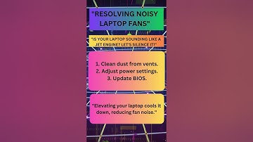 Laptop Fan Noise: Easy Fixes for a Quiet Laptop