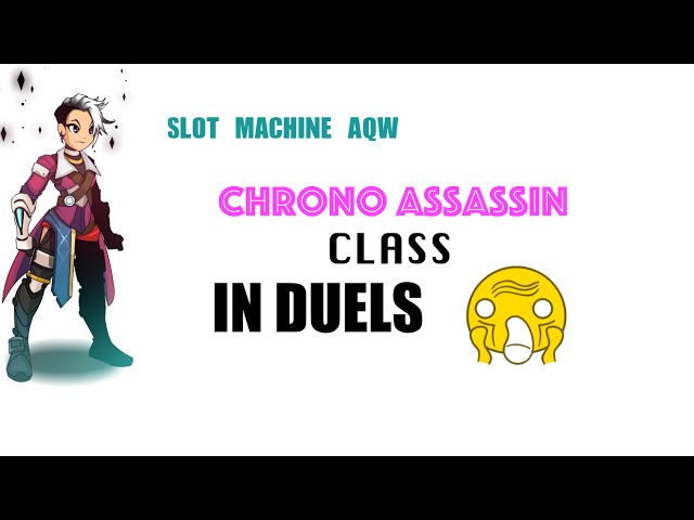 Featured image of post Aqw Chrono Assassin Combo This is the complete guide on how to get chrono assassin class in aqw