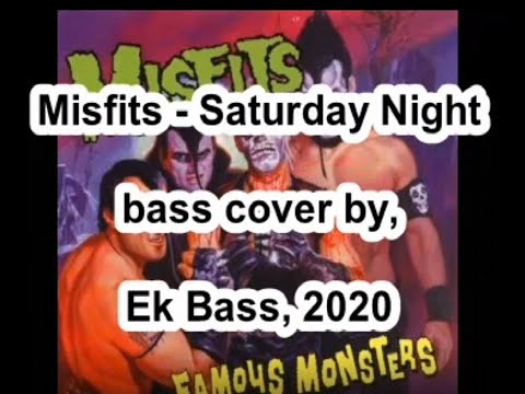 misfits---saturday-night-bass-cover