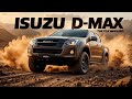 "Isuzu D-Max — The Unbreakable Force of Utility and Power"