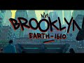 Brooklyn earth1610 intro  spiderman across the spiderverse